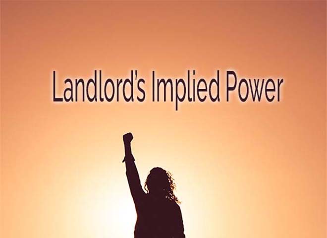 Landlord's Implied Power